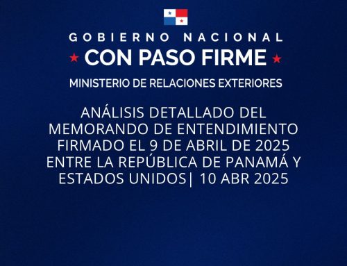 Analises detallado del Memorando de entendimiento firmado el 9 de abril de 2025 entre la Republica de Panamá y los Estados Unidos.