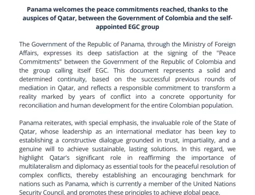 Panama welcomes the peace commitments reached, thanks to the auspices of Qatar, between the Government of Colombia and the self-appointed EGC group.
